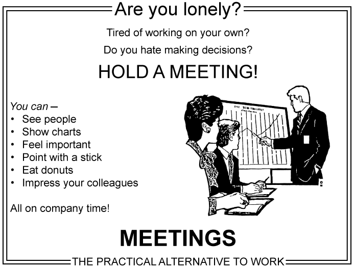 Ensam? Gå på möte!